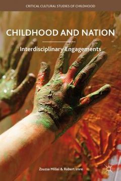 portada Childhood and Nation: Interdisciplinary Engagements (in English)
