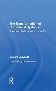 portada The Transformation of Communist Systems: Economic Reform Since the 1950S 