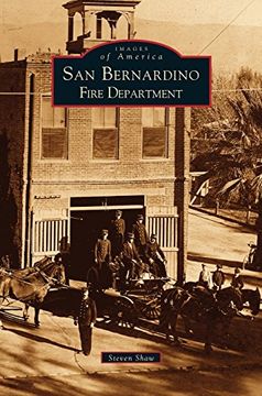 portada San Bernardino Fire Department (en Inglés)