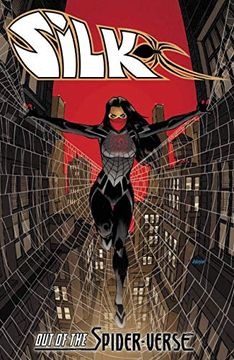 portada Silk: Out of the Spider-Verse Vol. 1 tpb (en Inglés)
