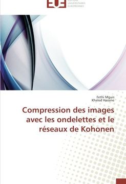portada Compression des images avec les ondelettes et le réseaux de Kohonen