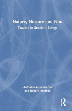 portada Trauma in Sentient Beings: Nature, Nurture and nim (en Inglés)