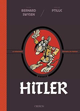 portada Hitler la Verdadera Historia de Verdad