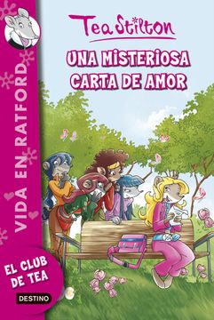 portada Vida en Ratford 9. Una Misteriosa Carta de Amor (in Spanish)