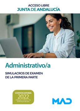 ADMINISTRATIVO DE LA JUNTA DE ANDALUCIA TURNO LIBRE. SIMULAC (en Castellano)