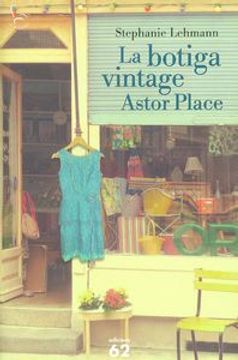 portada La Botiga Vintage Astor Place (el Balancí) (en Catalá)
