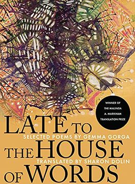 portada Late to the House of Words: Selected Poems of Gemma Gorga (en Inglés)