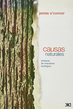 portada Causas Naturales: Ensayos de Marxismo Ecológico (Ambiente y Democracia)