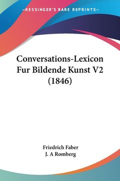 portada Conversations-Lexicon Fur Bildende Kunst V2 (1846) (en Alemán)