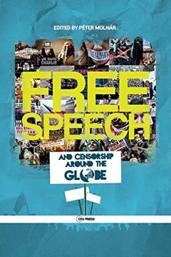 portada Free Speech and Censorship Around the Globe (in English)