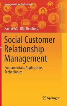 portada Social Customer Relationship Management: Fundamentals, Applications, Technologies (en Inglés)