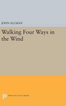 portada Walking Four Ways in the Wind (Princeton Series of Contemporary Poets) (en Inglés)