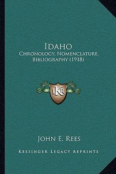 portada idaho: chronology, nomenclature, bibliography (1918) (in English)