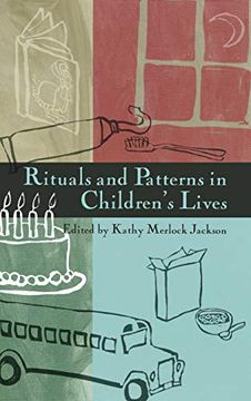 portada Rituals and Patterns in Children's Lives (Ray & pat Browne Book) (en Inglés)
