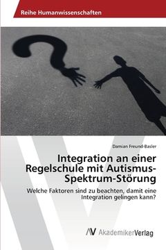 portada Integration an einer Regelschule mit Autismus-Spektrum-Störung (in German)