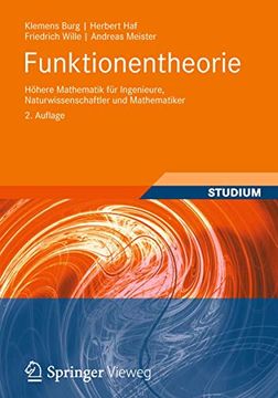 portada Funktionentheorie: Höhere Mathematik für Ingenieure, Naturwissenschaftler und Mathematiker (en Alemán)