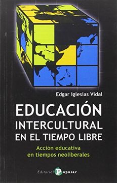 portada Educación intercultural en el tiempo libre: Acción educativa en tiempos neoliberales