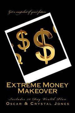 portada extreme money makeover (en Inglés)
