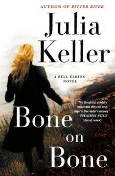 portada Bone on Bone: A Bell Elkins Novel (in English)