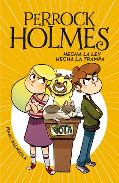 portada Hecha la Ley, Hecha la Trampa (Serie Perrock Holmes 10) (in Spanish)