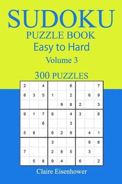 portada 300 Easy to Hard Sudoku Puzzle Book (en Inglés)