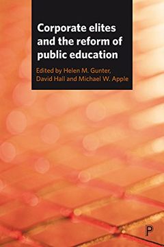 portada Corporate Elites and the Reform of Public Education