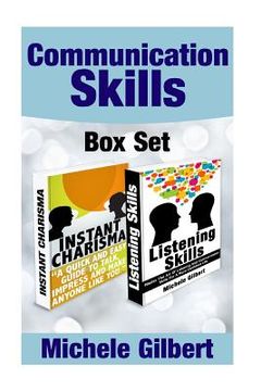 portada The Communication Skills Box Set: Instant Charisma And Listening Skills