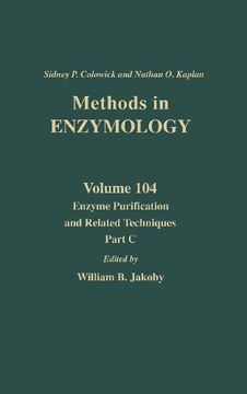 portada Enzyme Purification and Related Techniques, Part c, Volume 104 (Methods in Enzymology) (en Inglés)