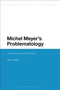 portada Michel Meyer's Problematology: Questioning and Society (en Inglés)