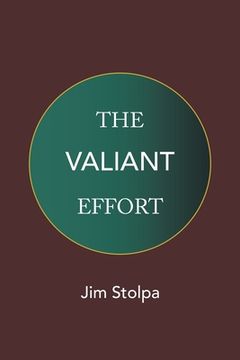 portada The Valiant Effort (en Inglés)