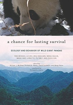 portada A Chance for Lasting Survival: Ecology and Behavior of Wild Giant Pandas (en Inglés)