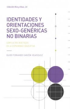 portada Identidades y Orietaciones Sexo Genericas no Binarias (in Spanish)