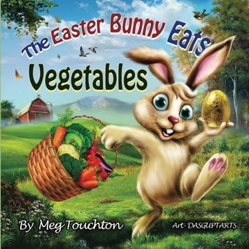 portada The Easter Bunny Eats Vegetables