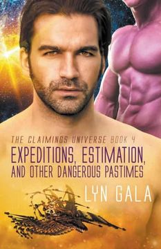 portada Expedition, Estimation, and Other Dangerous Pastimes (en Inglés)