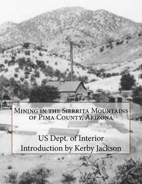 portada Mining in the Sierrita Mountains of Pima County, Arizona (en Inglés)