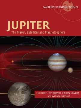 portada Jupiter: The Planet, Satellites and Magnetosphere (Cambridge Planetary Science) (en Inglés)