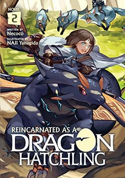 portada Reincarnated as a Dragon Hatchling (Light Novel) Vol. 2 (en Inglés)