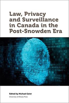 portada Law, Privacy and Surveillance in Canada in the Post-Snowden era (Law, Technology and Media) (en Inglés)