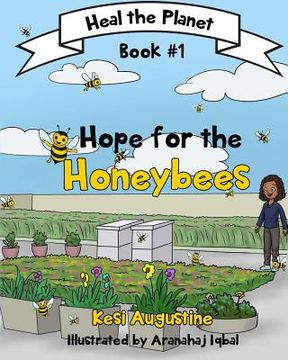 portada Hope for the Honeybees (en Inglés)