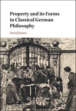 portada Property and its Forms in Classical German Philosophy (en Inglés)