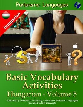 portada Parleremo Languages Basic Vocabulary Activities Hungarian - Volume 5 (en Húngaro)