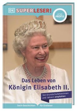 portada Superleser! Das Leben von Königin Elisabeth ii. (en Alemán)