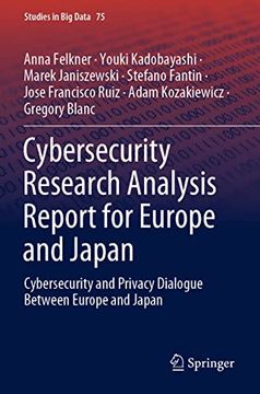 portada Cybersecurity Research Analysis Report for Europe and Japan: Cybersecurity and Privacy Dialogue Between Europe and Japan (en Inglés)