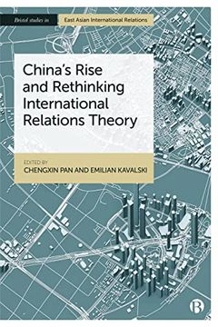 portada China’S Rise and Rethinking International Relations Theory (Bristol Studies in East Asian International Relations) (in English)