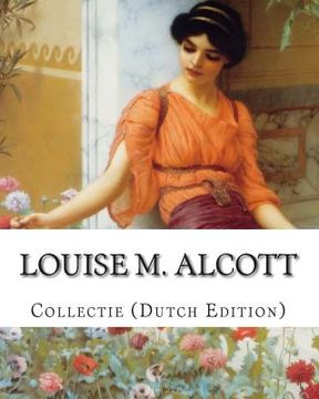 portada Louise M. Alcott, Collectie (Dutch Edition)