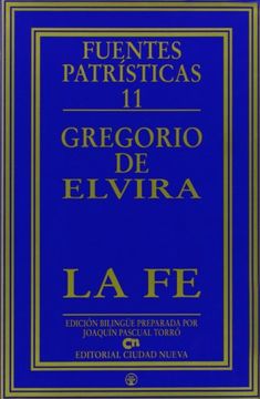 portada La fe (Fuentes Patrísticas, sección textos) (in Spanish)