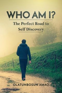 portada Who am I?: The perfect road to self-discovery (in English)