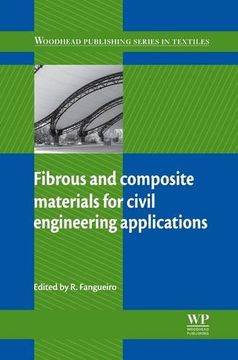 portada Fibrous and Composite Materials for Civil Engineering Applications (Woodhead Publishing Series in Textiles) (in English)