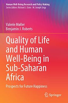 portada Quality of Life and Human Well-Being in Sub-Saharan Africa: Prospects for Future Happiness (en Inglés)