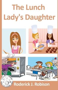 portada The Lunch Lady's Daughter (Volume 1)